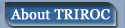 About TRIROC